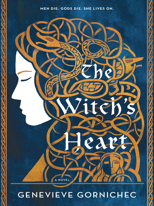 Title details for The Witch's Heart by Genevieve Gornichec - Available